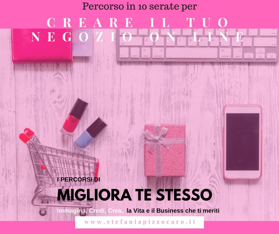 Corso per aprire, creare e promuovere il tuo negozio on line